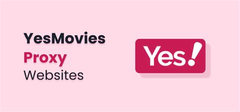 yesmovies proxy 2024